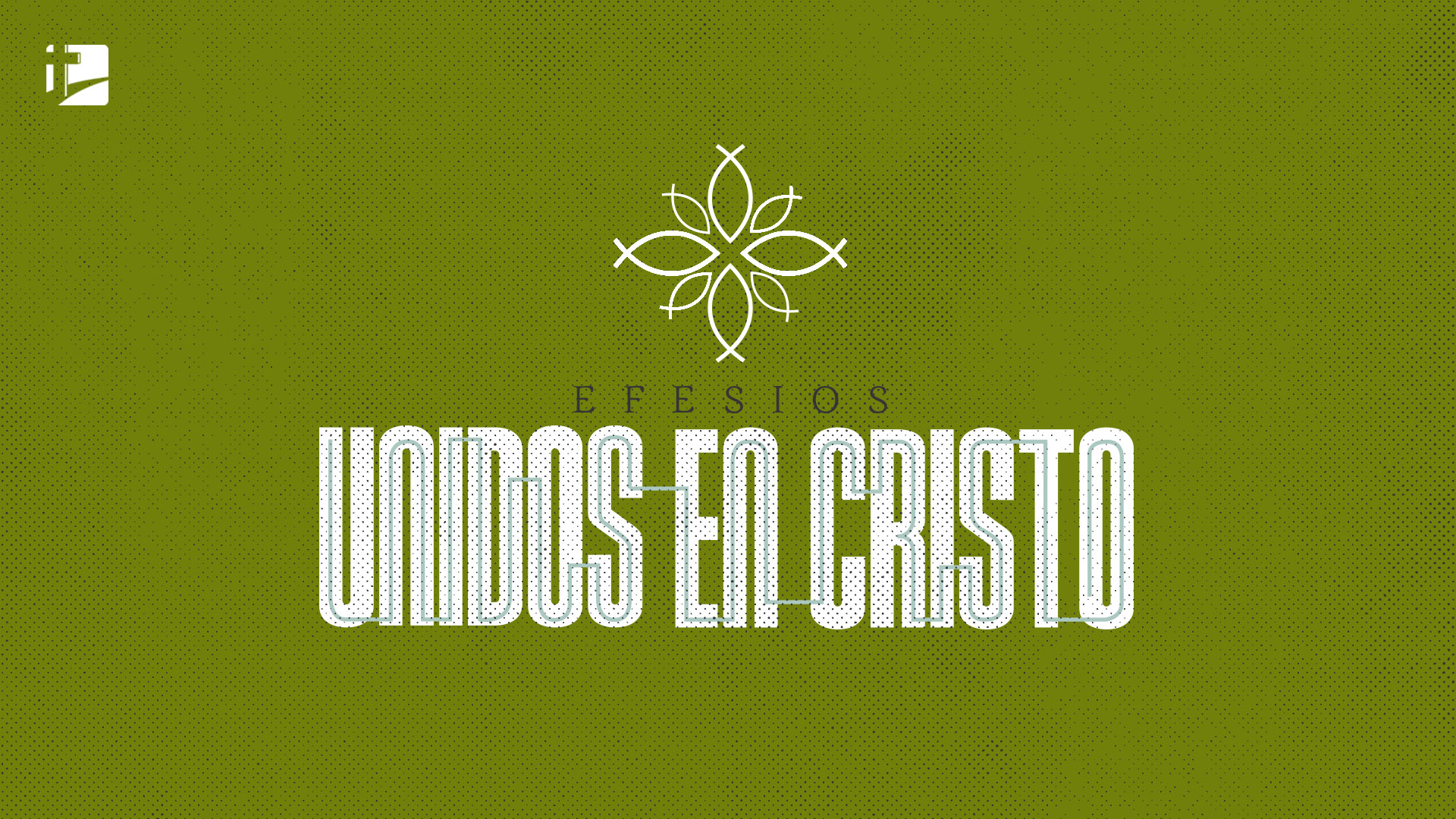 Unidos en Cristo | Nueva vida en Cristo.